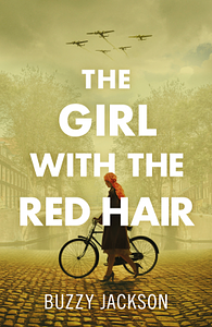 The Girl with the Red Hair by Buzzy Jackson