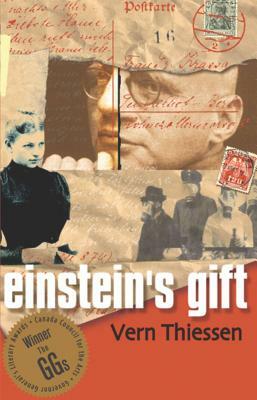 Einstein's Gift by Vern Thiessen