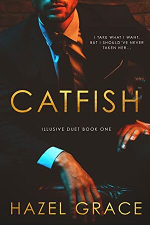 Catfish by Hazel Grace