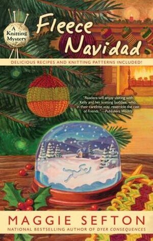 Fleece Navidad by Maggie Sefton