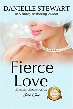 Fierce Love by Danielle Stewart