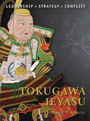 Tokugawa Ieyasu by Stephen Turnbull