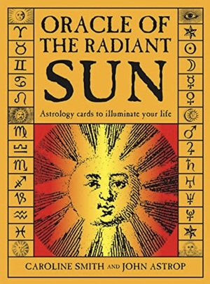 Oracle of the Radiant Sun Guidebook by John Astrop, Caroline Smith
