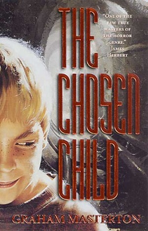 The Chosen Child by Graham Masterton