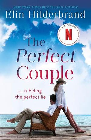 The Perfect Couple by Elin Hilderbrand