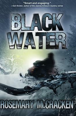 Black Water by Rosemary McCracken