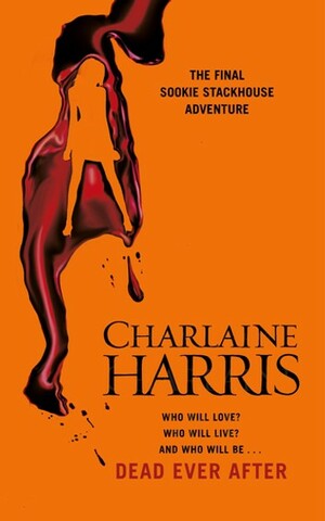 Dead Ever After by Charlaine Harris