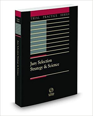 Jury Selection: Strategy and Science by Ted A Donner, Richard Gabriel