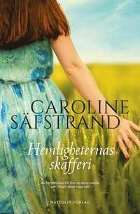 Hemligheternas skafferi by Caroline Säfstrand