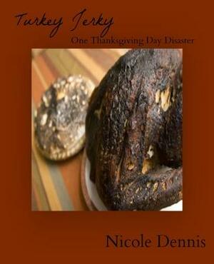 Turkey Jerky by Nicole Dennis