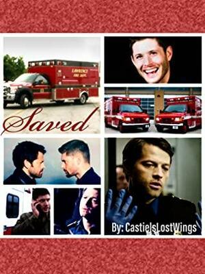 Saved by Castielslostwings