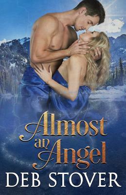 Almost an Angel by Deb Stover