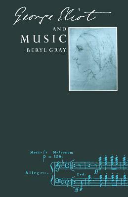 George Eliot and Music by Beryl Gray