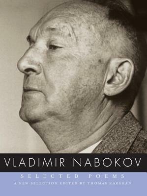 Vladimir Nabokov: Selected Poems by Vladimir Nabokov