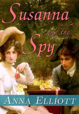 Susanna and the Spy by Anna Elliott