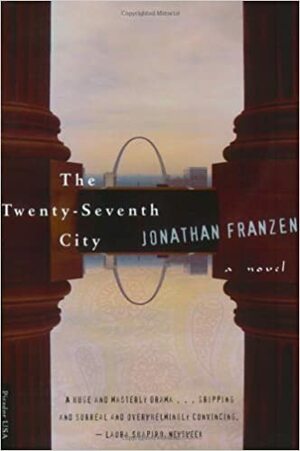 The Twenty-Seventh City by Jonathan Franzen