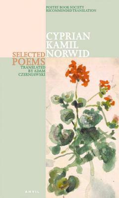 Cyprian Kamil Norwid Selected Poems by Cyprian Norwid
