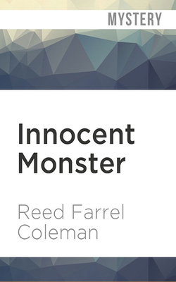 Innocent Monster: A Moe Prager Mystery by Reed Farrel Coleman