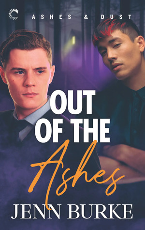 Out of the Ashes by Jenn Burke