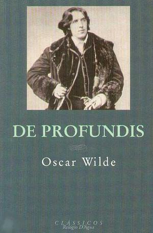 De Profundis by Oscar Wilde