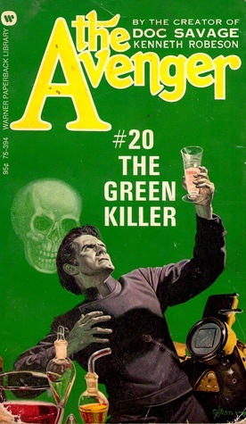 The Green Killer by Kenneth Robeson, Paul Ernst