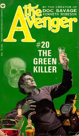 The Green Killer by Paul Ernst, Kenneth Robeson