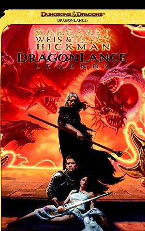 Dragonlance Legends by Margaret Weis, Tracy Hickman