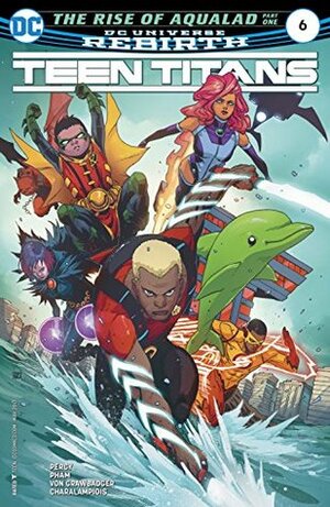 Teen Titans #6 by Khoi Pham, Jim Charalampidis, Jonboy Meyers, Benjamin Percy, Wade Von Grawbadger