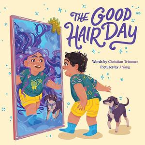 The Good Hair Day by Christian Trimmer