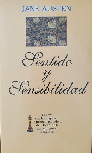 Sentido y sensibilidad by Jane Austen