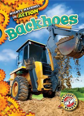 Backhoes by Chris Bowman