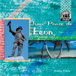 Juan Ponce de Leon by Kristin Petrie