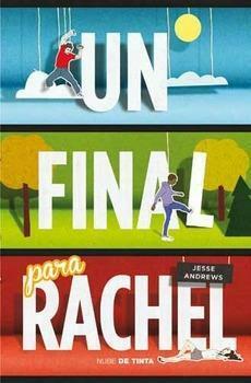 Un final para Rachel by Jesse Andrews