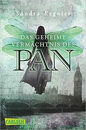 Das geheime Vermächtnis des Pan by Sandra Regnier