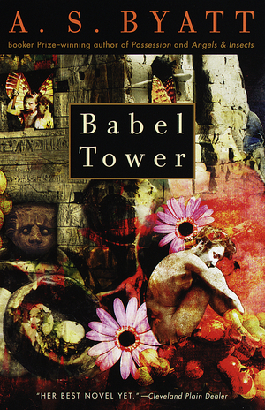 Babel Tower by A.S. Byatt