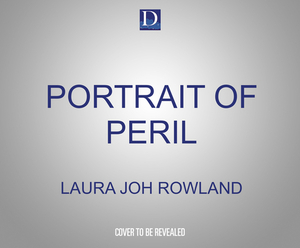 Portrait of Peril by Laura Joh Rowland