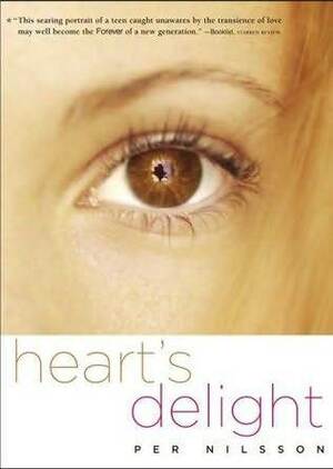 Heart's Delight by Per Nilsson