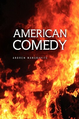 American Comedy by Andrew Mangravite