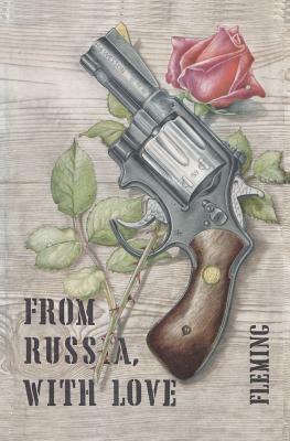 From Russia With Love by Ian Fleming