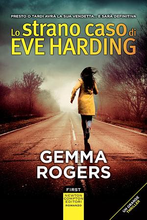 Lo strano caso di Eve Harding by Gemma Rogers