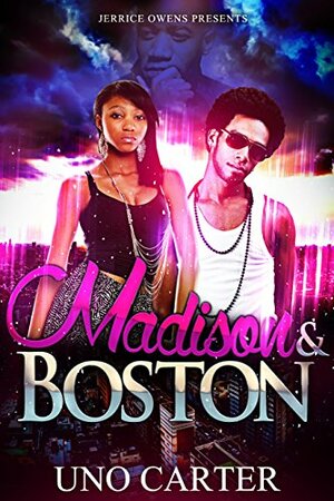 Madison and Boston by Uno Carter, Jerry Lamar