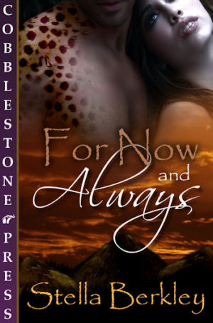 For Now and Always by Stella Berkley