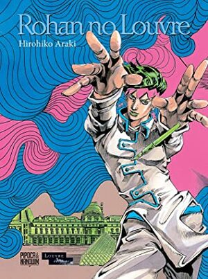 Rohan no Louvre by Drik Sada, Hirohiko Araki