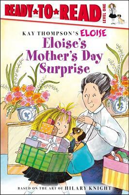 Eloise's Mother's Day Surprise by Lisa McClatchy