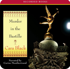 Murder in the Bastille by Cara Black