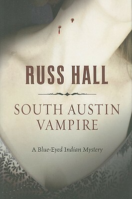 South Austin Vampire by Russ Hall