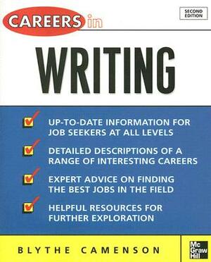 Careers in Writing by Blythe Camenson