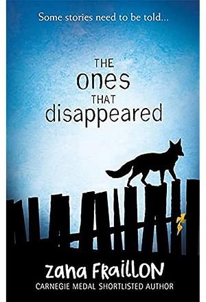 The Ones That Disappeared by Zana Fraillon