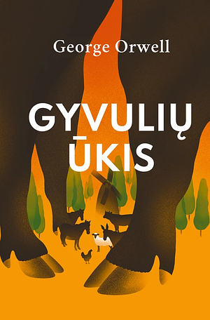 Gyvulių ūkis by George Orwell