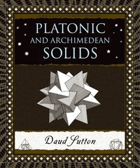 Platonic and Archimedean Solids by Daud Sutton